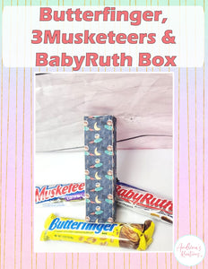 Butterfinger Box, 3Musketeers Box & BabyRuth Box